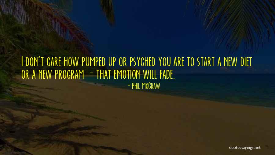 Credimus Quotes By Phil McGraw Credimus Quotes By Phil McGraw
