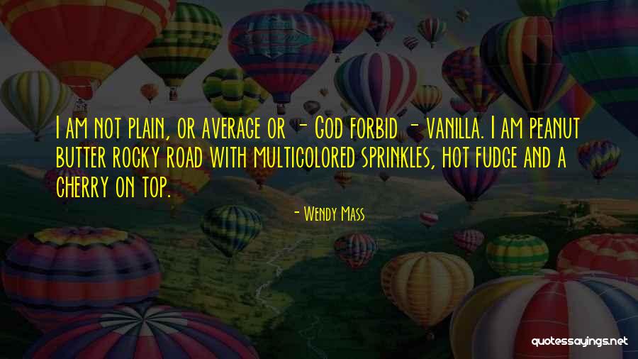 Credincios Versuri Quotes By Wendy Mass Credincios Versuri Quotes By Wendy Mass
