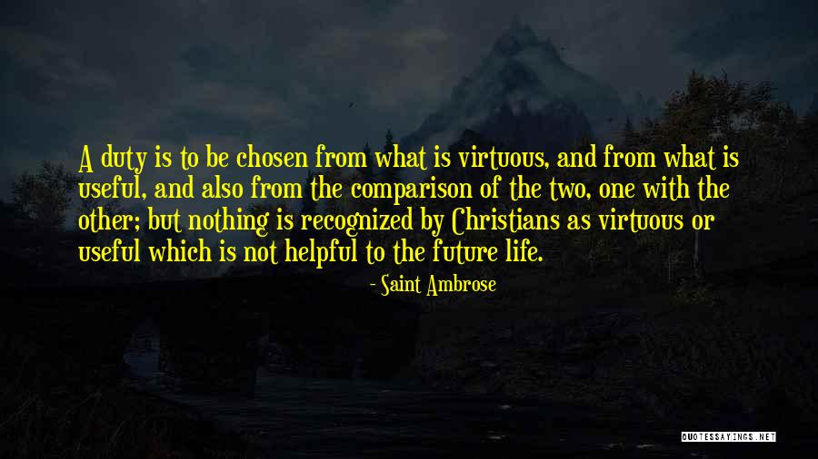 Credinciosia Quotes By Saint Ambrose Credinciosia Quotes By Saint Ambrose