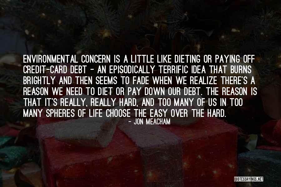 Credit Card Debt Quotes By Jon Meacham Credit Card Debt Quotes By Jon Meacham