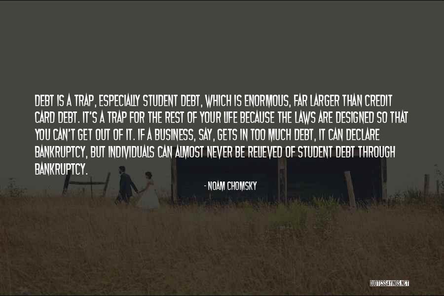 Credit Card Debt Quotes By Noam Chomsky Credit Card Debt Quotes By Noam Chomsky