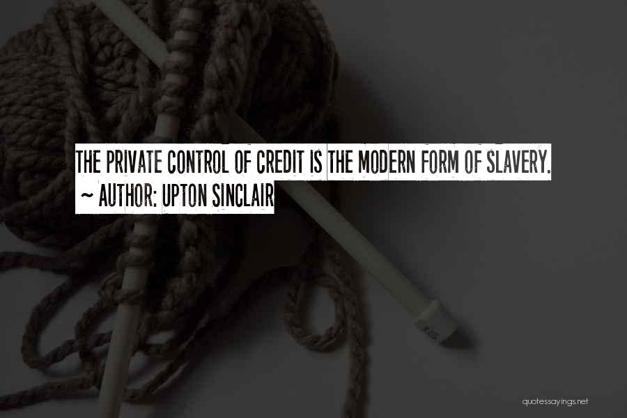 Credit Control Quotes By Upton Sinclair