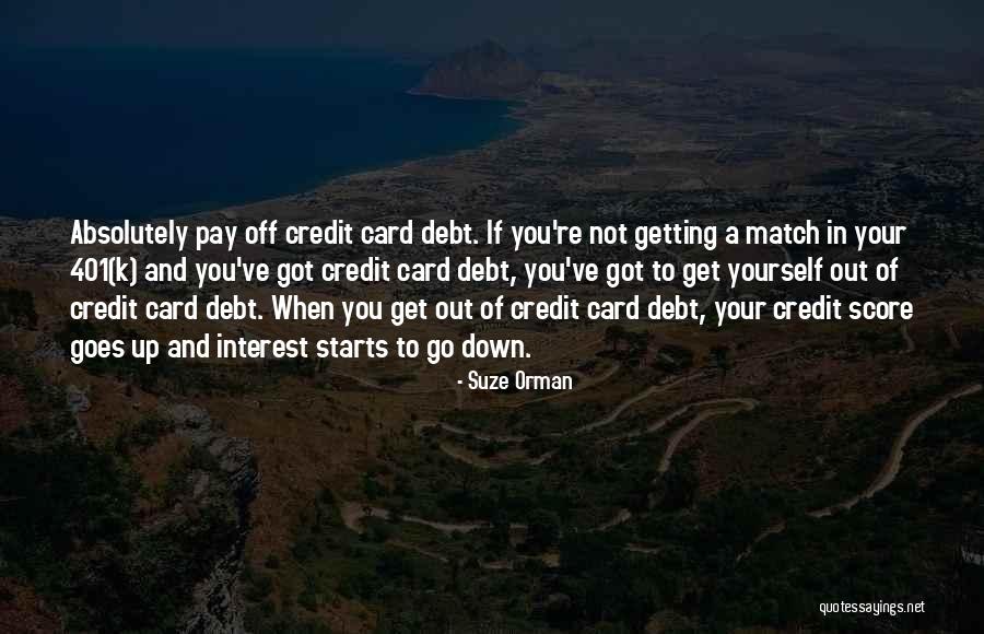 Credit Goes To Quotes By Suze Orman Credit Goes To Quotes By Suze Orman