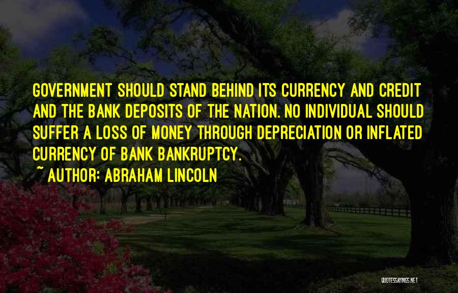 Credit Money Quotes By Abraham Lincoln