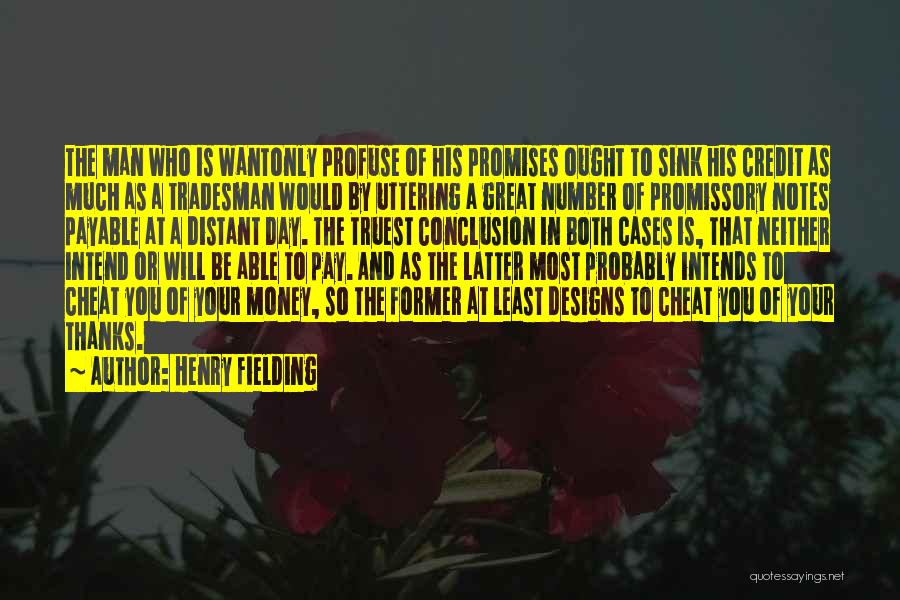 Credit Money Quotes By Henry Fielding
