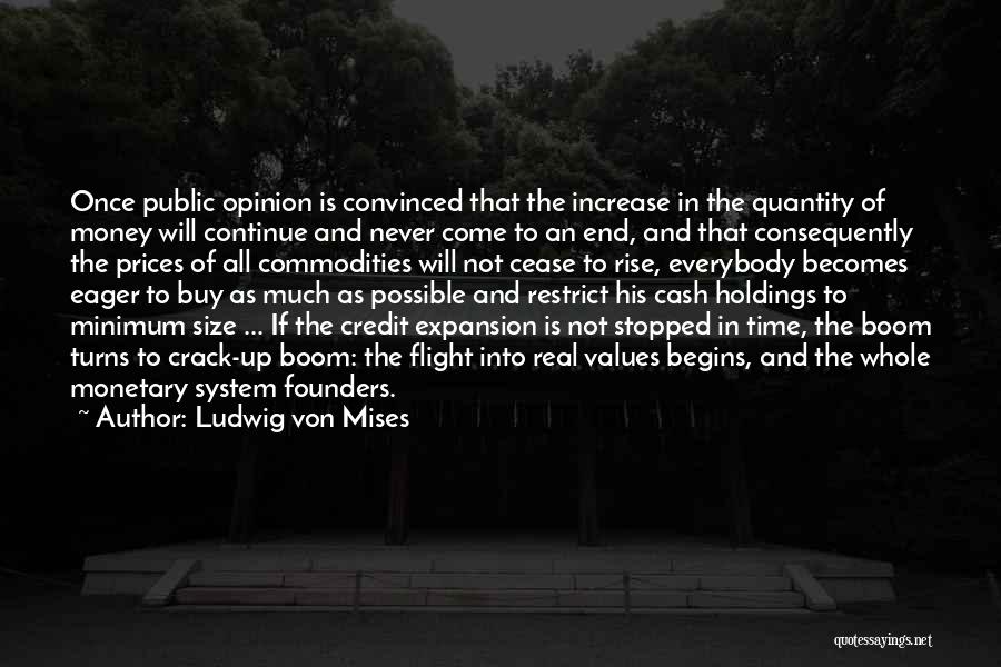 Credit Money Quotes By Ludwig Von Mises