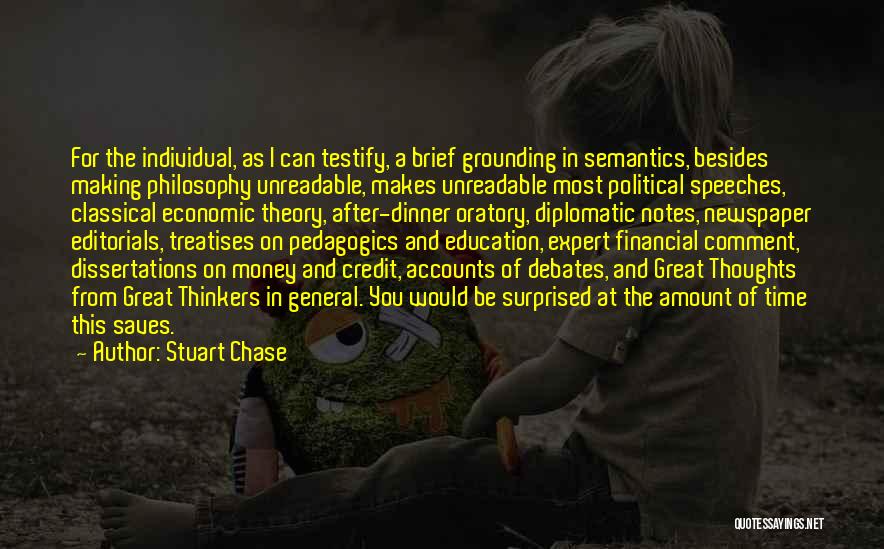 Credit Money Quotes By Stuart Chase