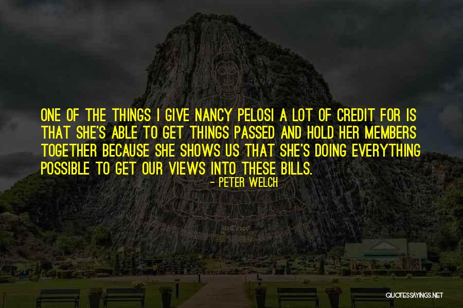 Credit One Quotes By Peter Welch Credit One Quotes By Peter Welch