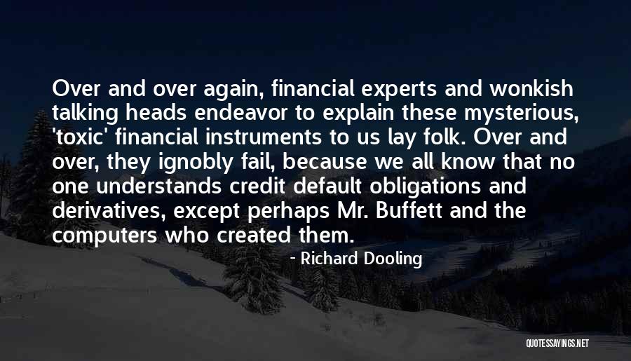 Credit One Quotes By Richard Dooling Credit One Quotes By Richard Dooling