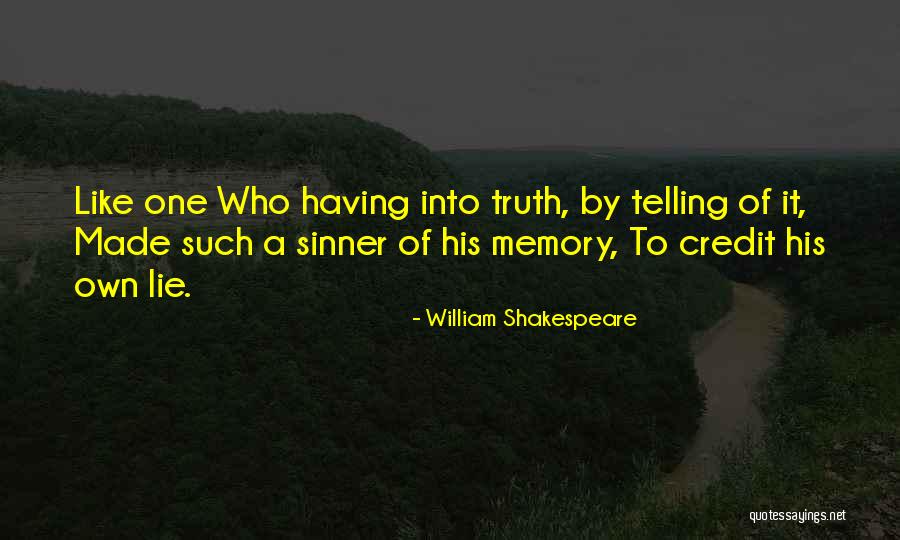 Credit One Quotes By William Shakespeare Credit One Quotes By William Shakespeare