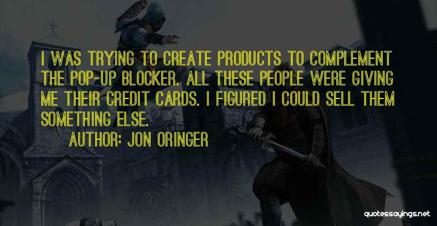 Credit Quotes By Jon Oringer