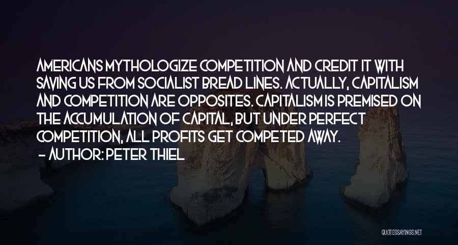 Credit Quotes By Peter Thiel