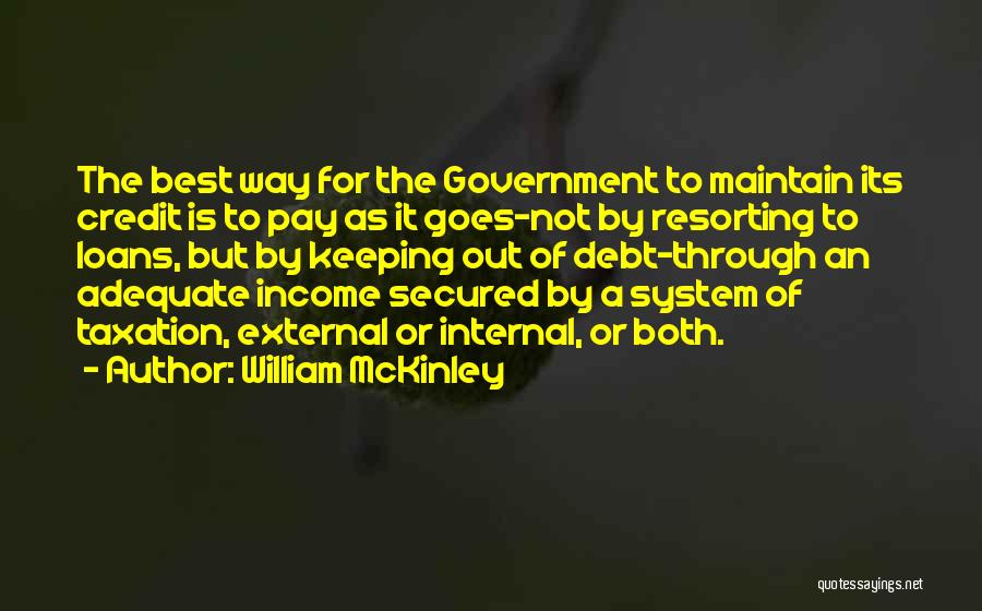 Credit Quotes By William McKinley