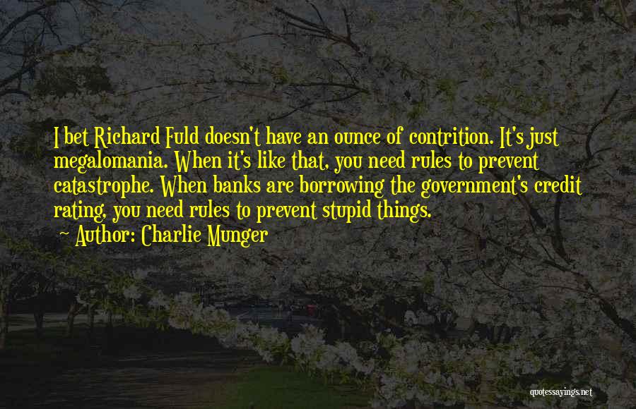Credit Rating Quotes By Charlie Munger
