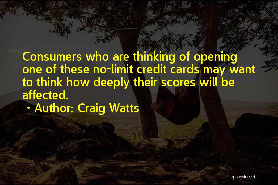 Credit Scores Quotes By Craig Watts