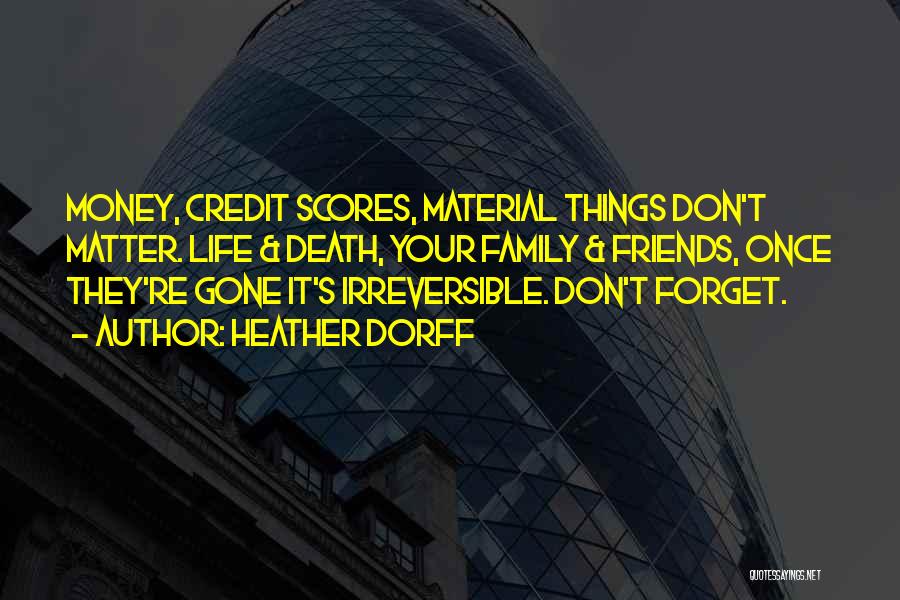 Credit Scores Quotes By Heather Dorff