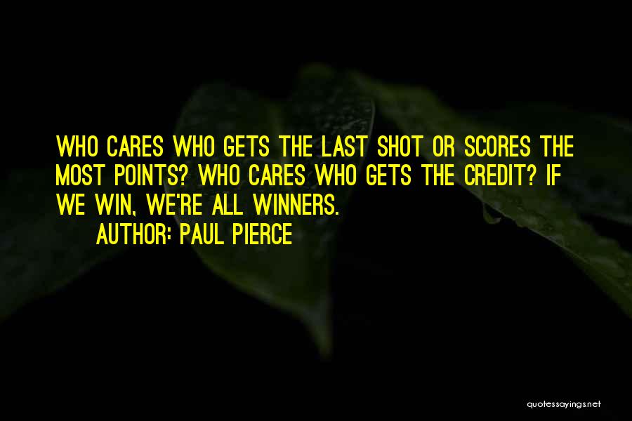 Credit Scores Quotes By Paul Pierce