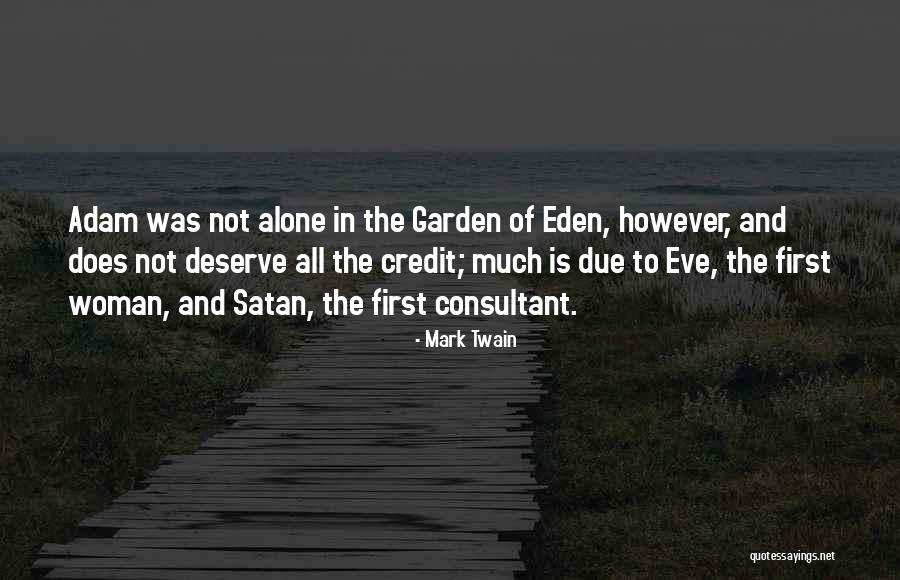 Credit Where Credit Is Due Quotes By Mark Twain Credit Where Credit Is Due Quotes By Mark Twain