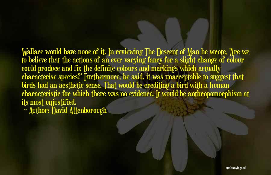 Crediting Quotes By David Attenborough