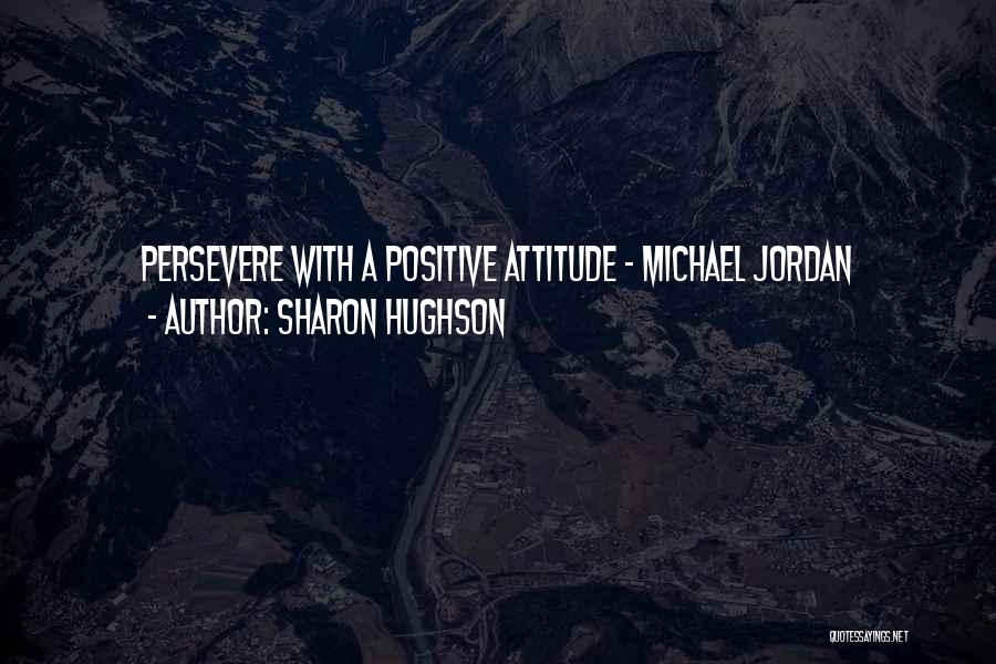 Credito Quotes By Sharon Hughson