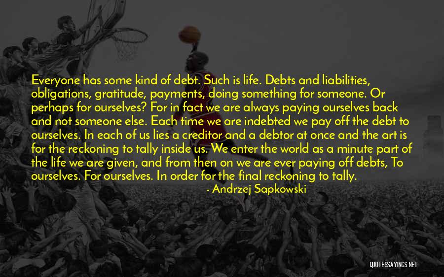 Creditor Quotes By Andrzej Sapkowski Creditor Quotes By Andrzej Sapkowski