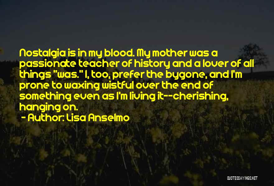 Creditors Rights Quotes By Lisa Anselmo