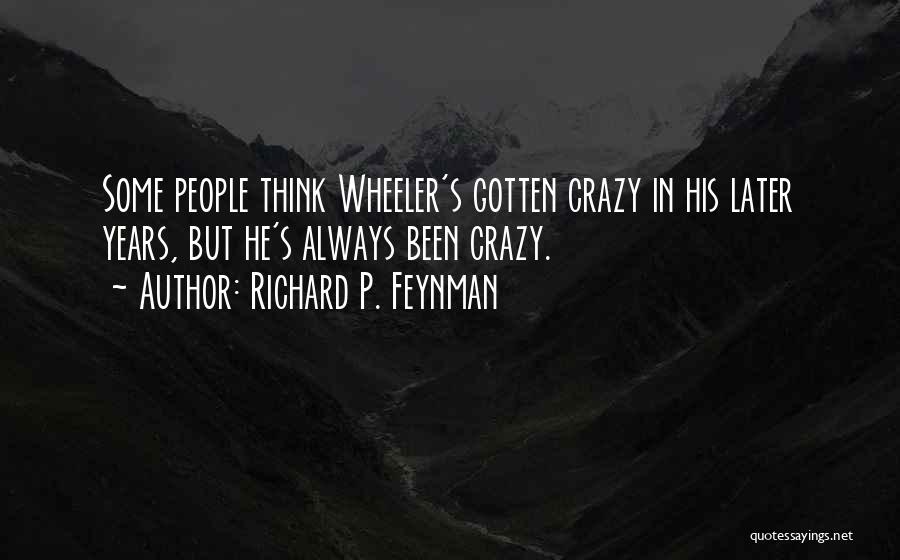 Creditors Rights Quotes By Richard P. Feynman