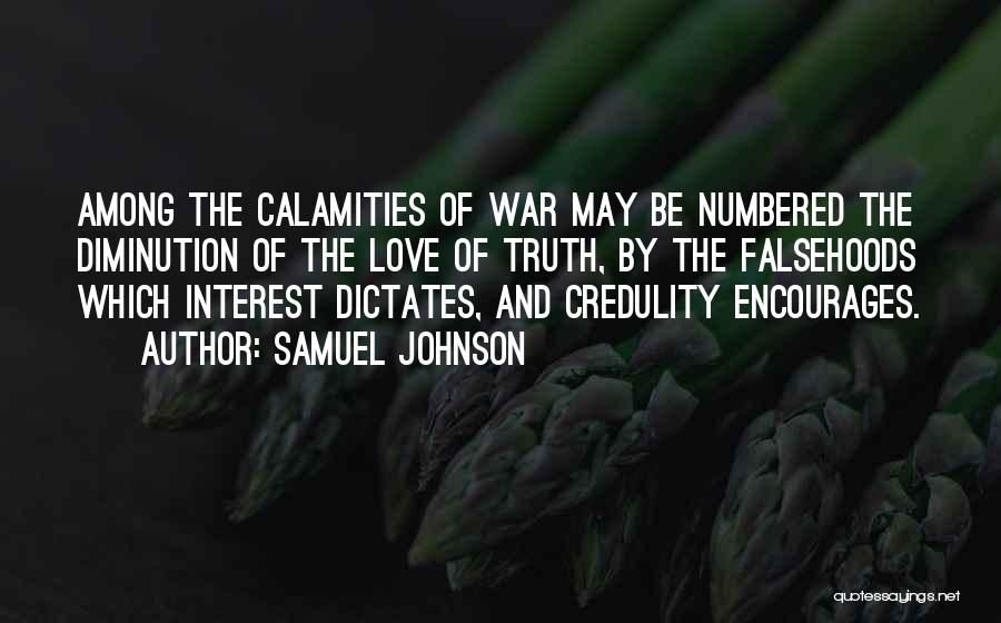 Credulity Quotes By Samuel Johnson