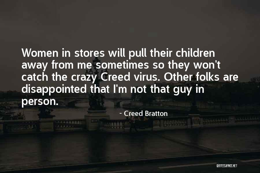 Creed Bratton Quotes 1248220