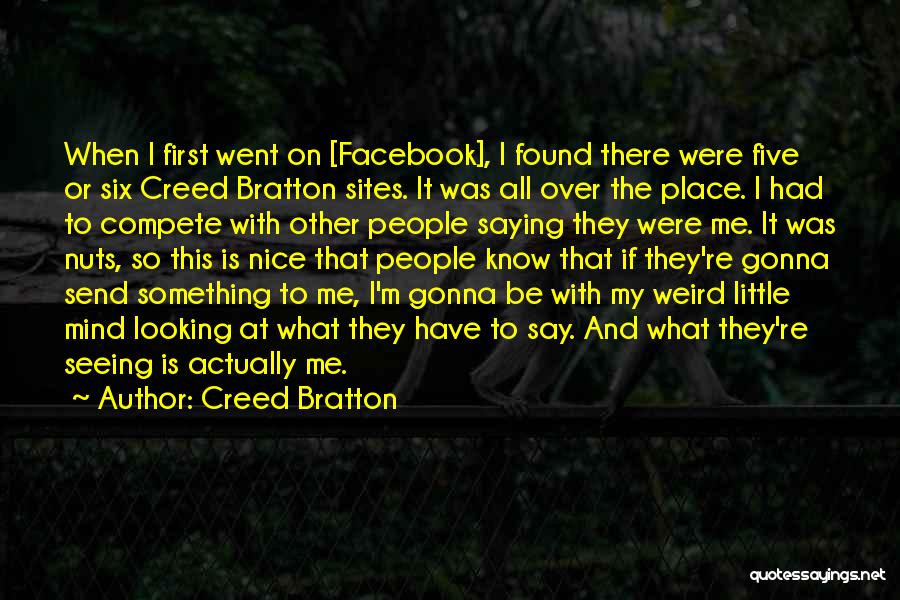 Creed Bratton Quotes 1549471