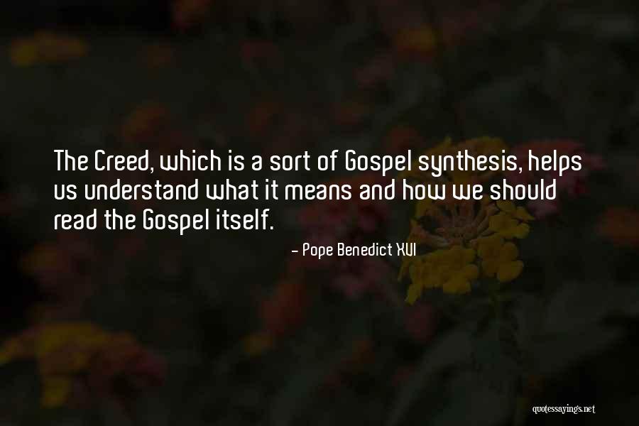 Creed Means Quotes By Pope Benedict XVI Creed Means Quotes By Pope Benedict XVI