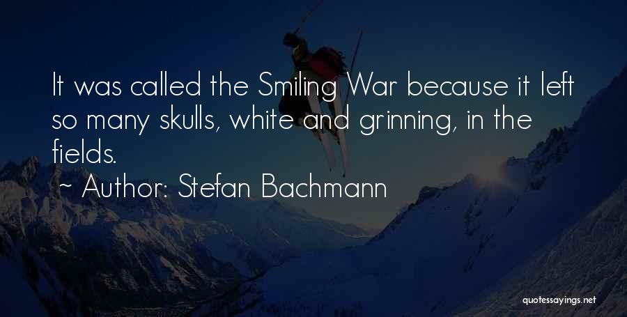 Creed Members Quotes By Stefan Bachmann