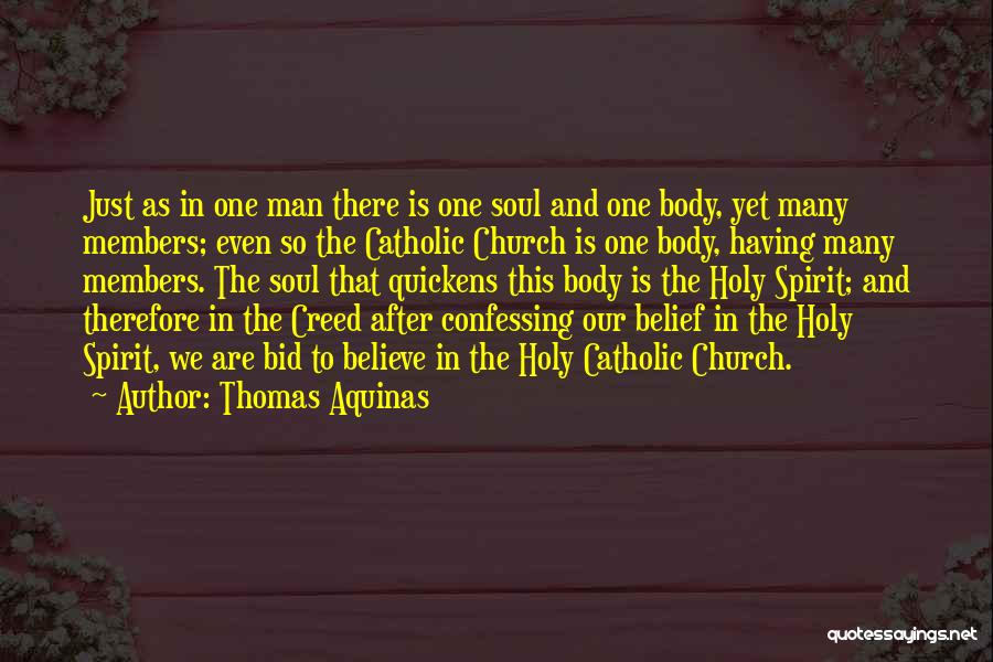 Creed Members Quotes By Thomas Aquinas