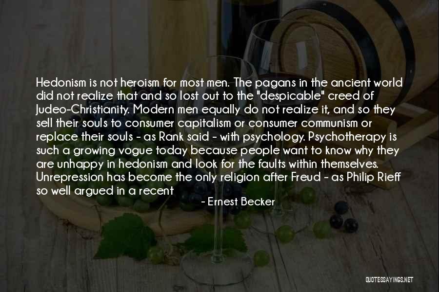 Creed Men Quotes By Ernest Becker Creed Men Quotes By Ernest Becker