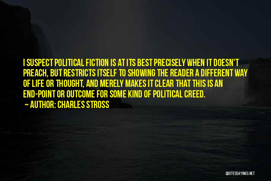 Creed's Best Quotes By Charles Stross