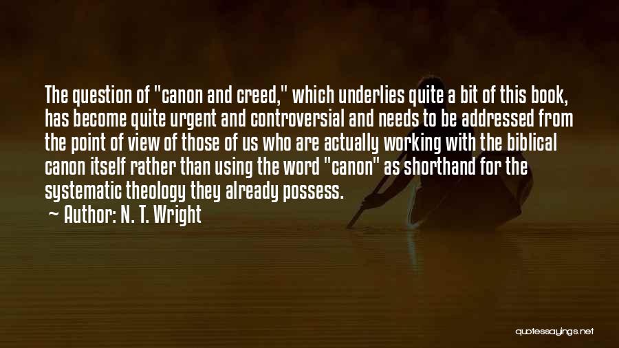 Creed's Best Quotes By N. T. Wright