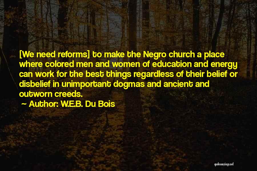 Creed's Best Quotes By W.E.B. Du Bois