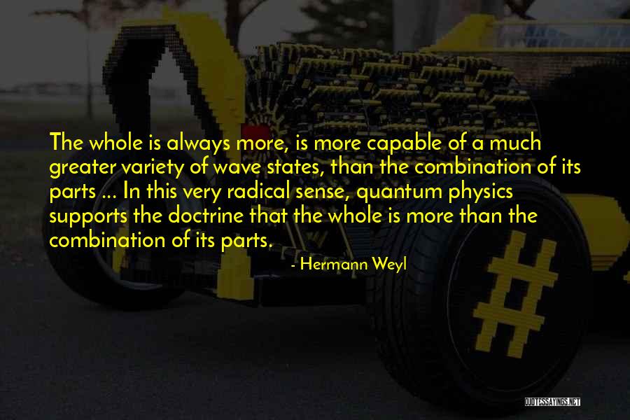 Creedy House Quotes By Hermann Weyl Creedy House Quotes By Hermann Weyl