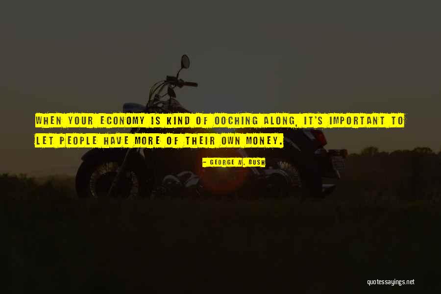 Creedy Quotes By George W. Bush Creedy Quotes By George W. Bush