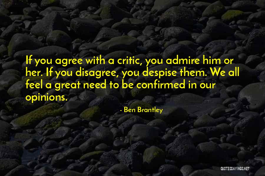 Creeley Poems Quotes By Ben Brantley Creeley Poems Quotes By Ben Brantley