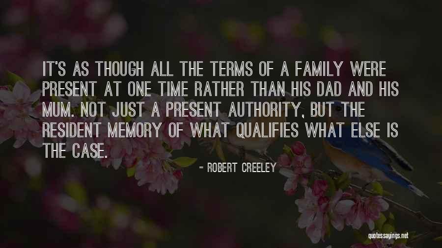 Creeley Quotes By Robert Creeley Creeley Quotes By Robert Creeley