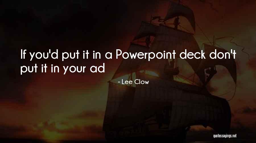 Creemos In English Quotes By Lee Clow Creemos In English Quotes By Lee Clow