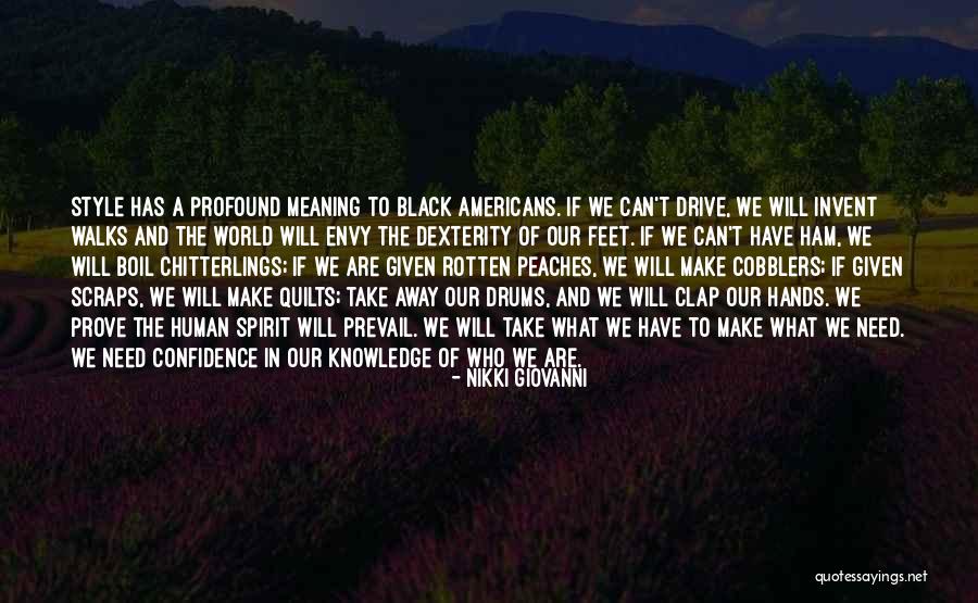 Creepes Quotes By Nikki Giovanni Creepes Quotes By Nikki Giovanni