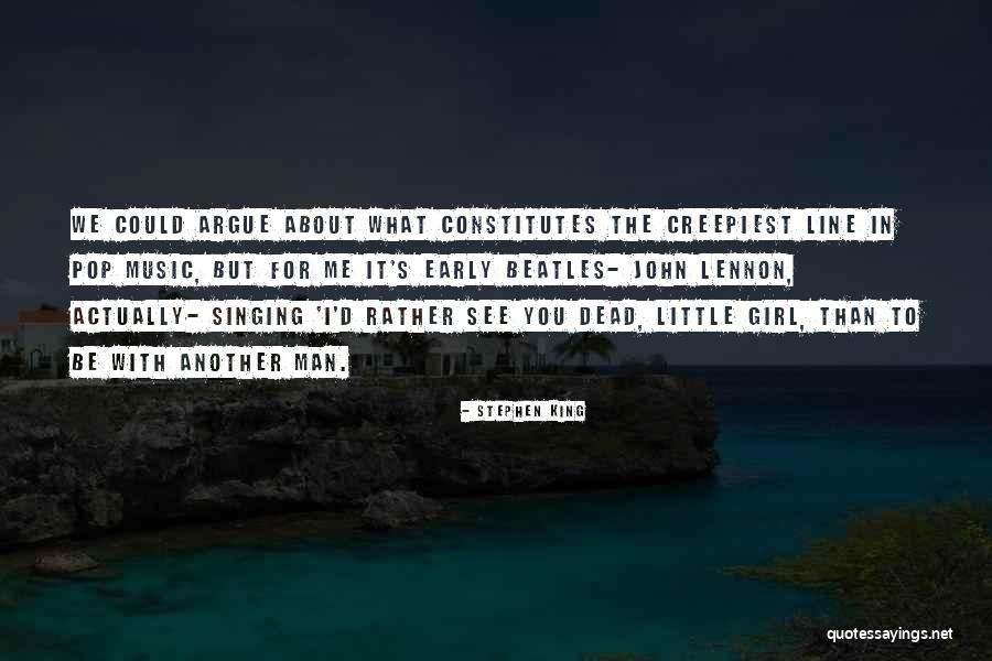 Creepiest Quotes By Stephen King Creepiest Quotes By Stephen King