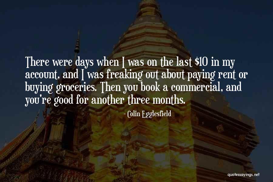 Creepily Endearing Quotes By Colin Egglesfield Creepily Endearing Quotes By Colin Egglesfield