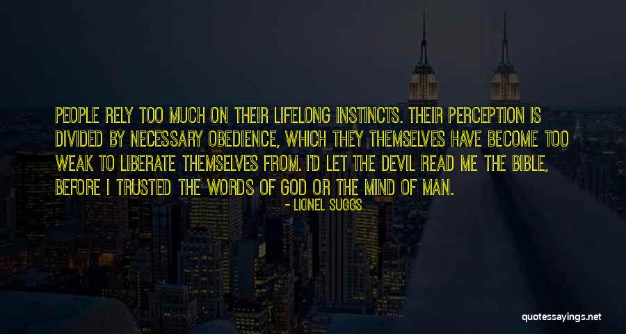 Creepiness Rule Quotes By Lionel Suggs Creepiness Rule Quotes By Lionel Suggs