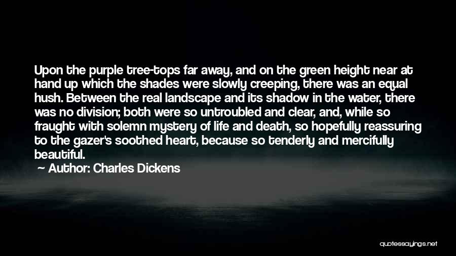 Creeping Death Quotes By Charles Dickens