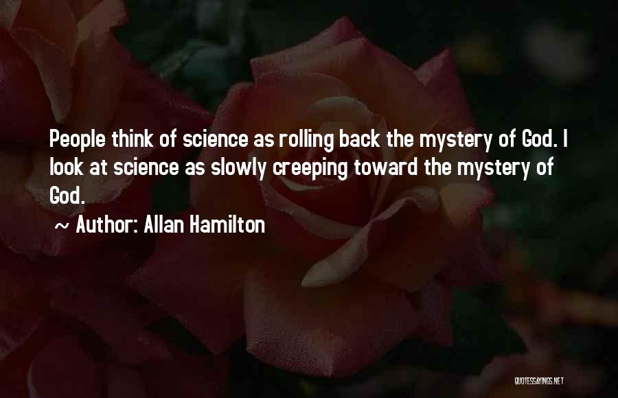 Creeping Quotes By Allan Hamilton
