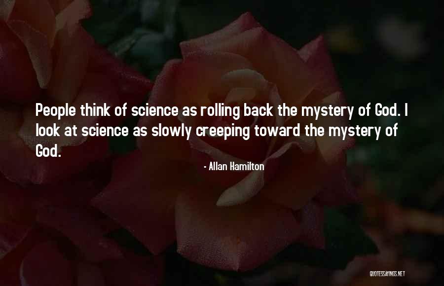 Creeping Quotes By Allan Hamilton