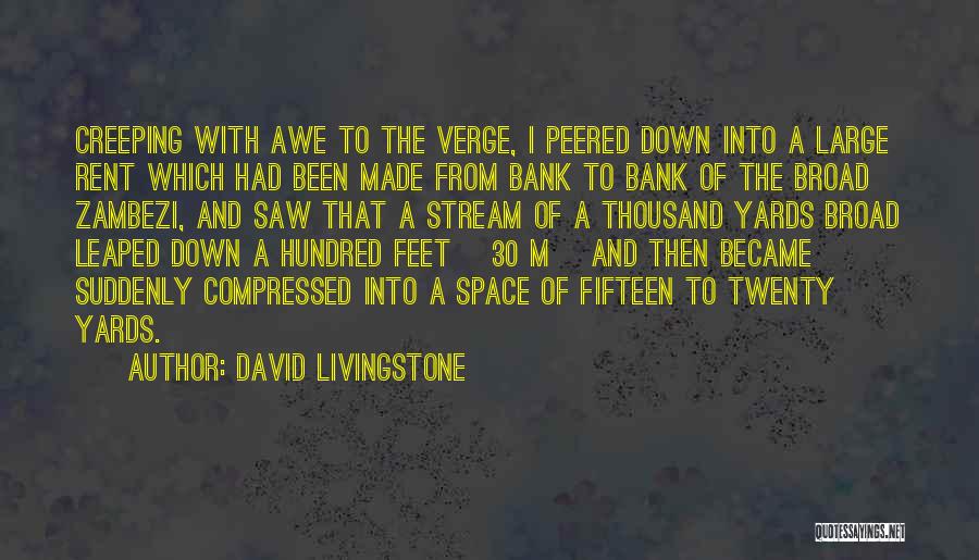 Creeping Quotes By David Livingstone